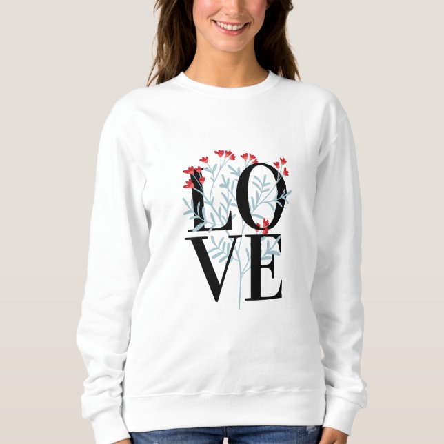 Happy Valentine's Day For Lover Stylish  Sweatshirt (Front)
