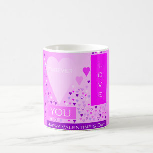 Happy Valentine's Day Forever Love Hearts Pink Coffee Mug