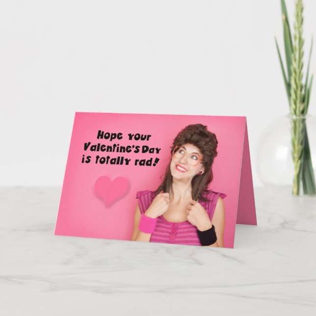 Happy Valentine's Day Funny 80's Woman Humour Holiday Card (Front)