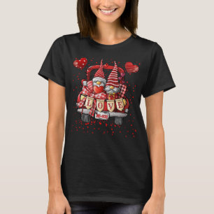 Happy Valentine's Day Gnome Truck Hearts Love You  T-Shirt