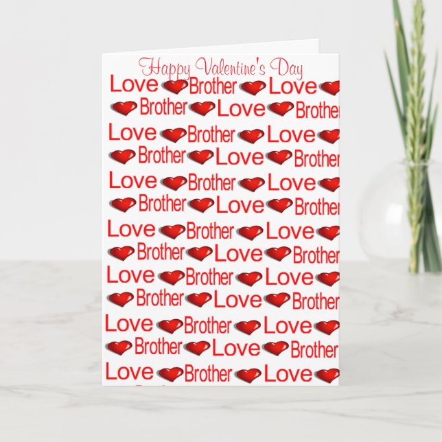 Happy Valentine's Day Greeting Card Brother Heart (Front)
