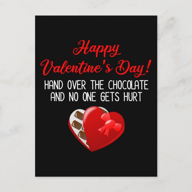 Happy Valentine's Day! Hand Over The Chocolate Postcard (Front)