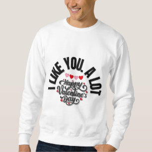 Happy Valentine's Day Heart Design Sweatshirt
