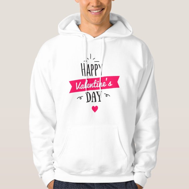 happy valentine's day hoodie (Front)