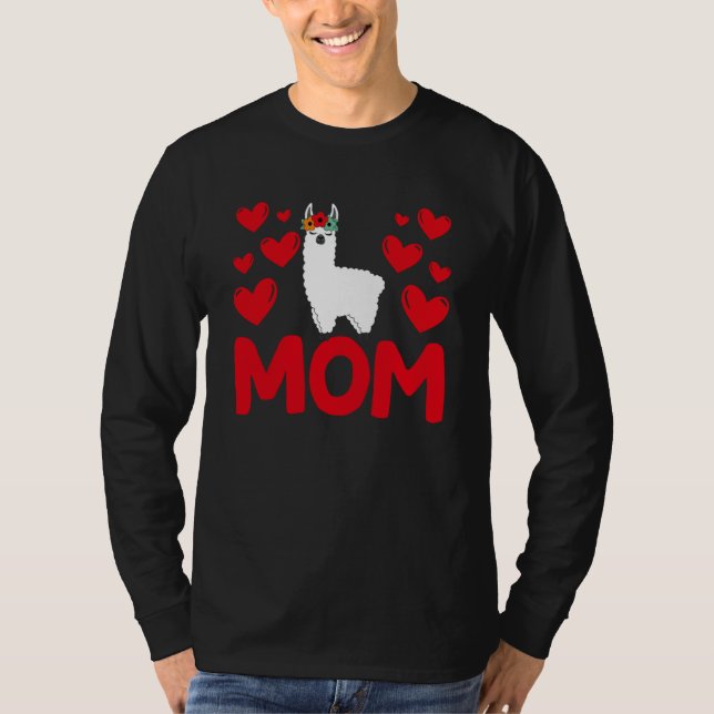 Happy Valentine's Day Llama Mom Mothers Day Valent T-Shirt (Front)