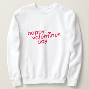 Happy Valentine's Day   Love Heart Modern Trendy Sweatshirt