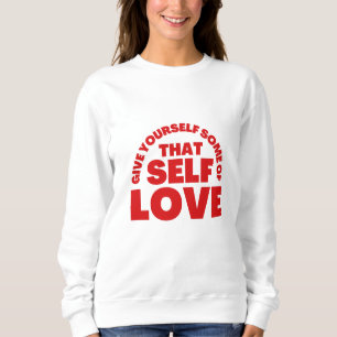 Happy Valentine's Day -Love Is The Key Happiness  Sweatshirt