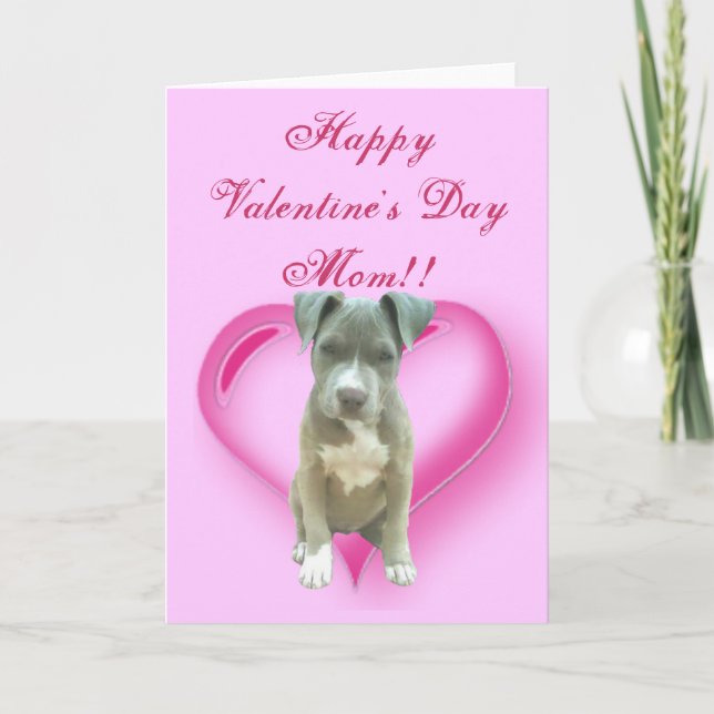 Happy Valentine's Day Mum Pitbull Puppy card (Front)