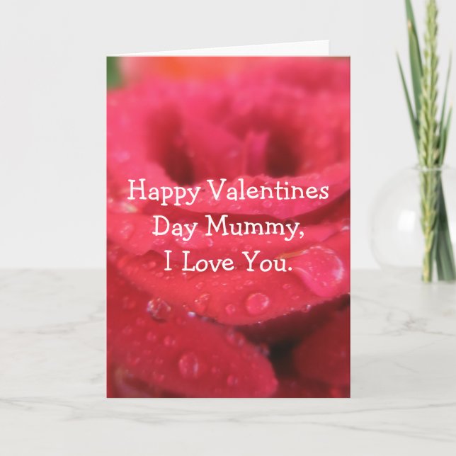 Happy Valentines Day Mummy, I Love You. Holiday Card (Front)