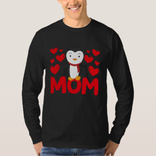 Happy Valentine's Day Penguin Mom Mothers Day Vale T-Shirt