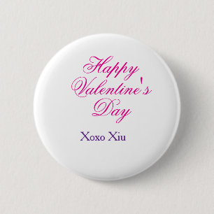 Happy Valentine's day pink purple xoxo love name c 6 Cm Round Badge