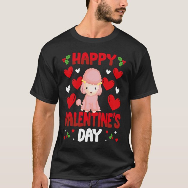 Happy Valentines Day Poodle Heart Love Animal   1 T-Shirt (Front)