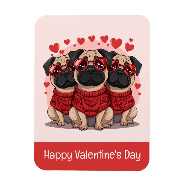 Happy Valentines Day Pug Dogs Magnet (Vertical)