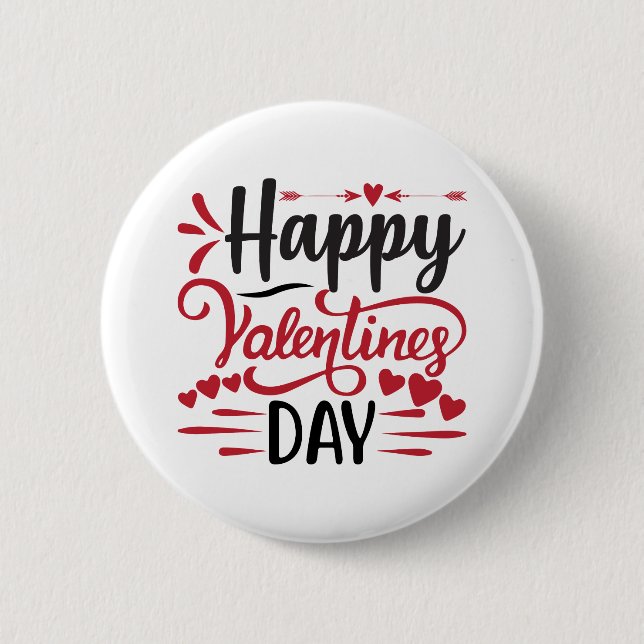 Happy valentine's day Quote 6 Cm Round Badge (Front)