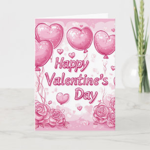 Happy Valentines Day Roses and Hearts pink Card