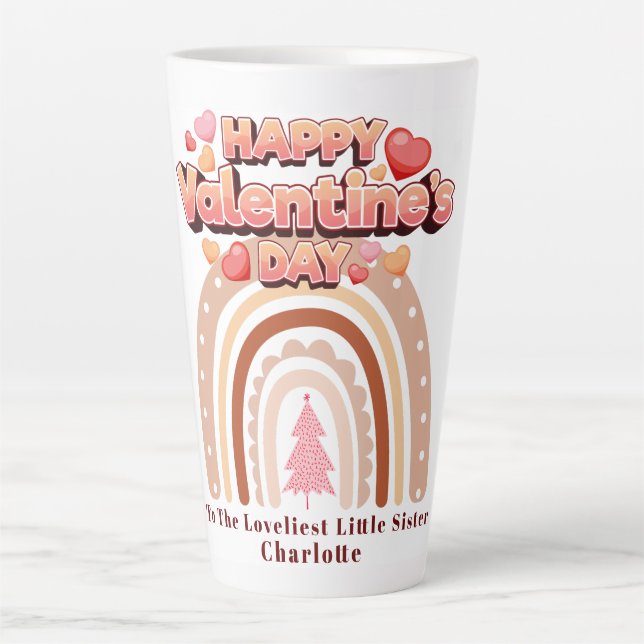  Happy Valentine's Day Sister pesonalized Rainbow Latte Mug (Front)