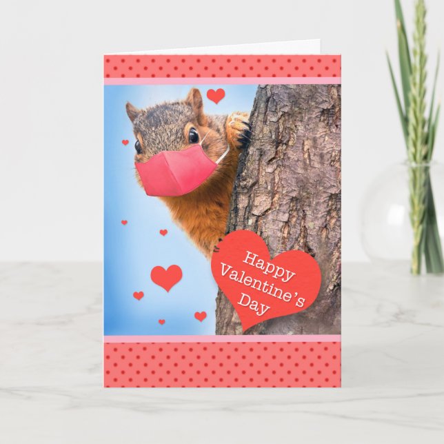 Happy Valentine's Day Squirrel in Covid Face Mask Holiday Card (Front)