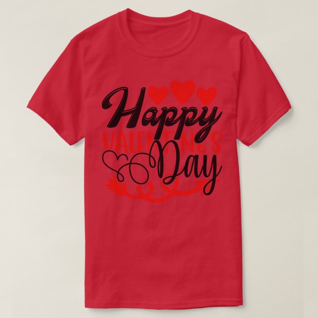 Happy Valentines Day T-Shirt (Design Front)