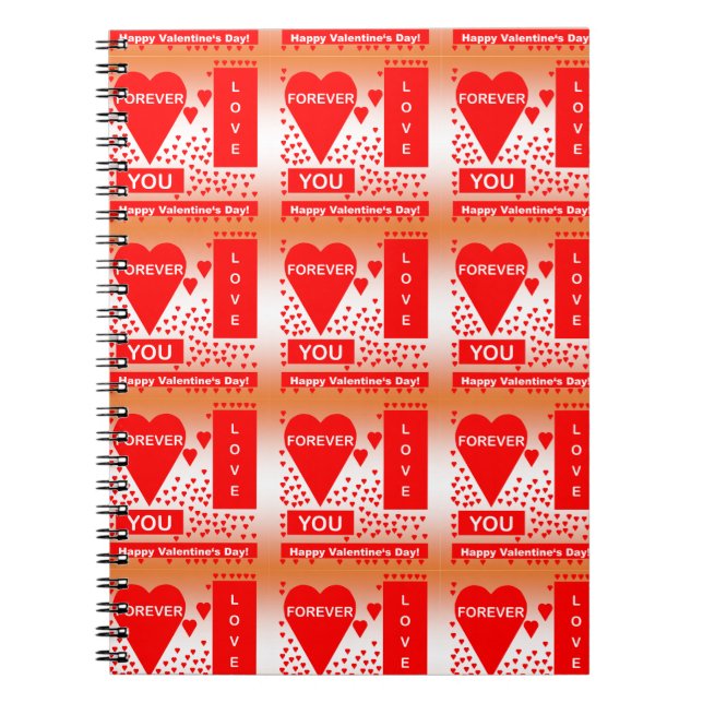 Happy Valentine's Day Text Forever Love Hearts Red Notebook (Front)