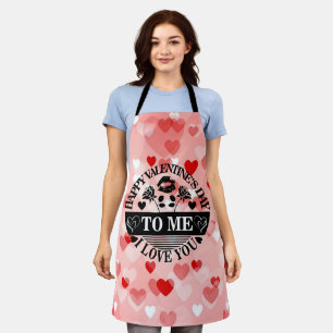 Happy Valentine's Day To Me I Love You-58771 Apron