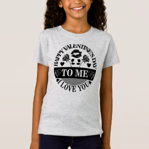 Happy Valentine's Day To Me I Love You-58771 T-Shirt