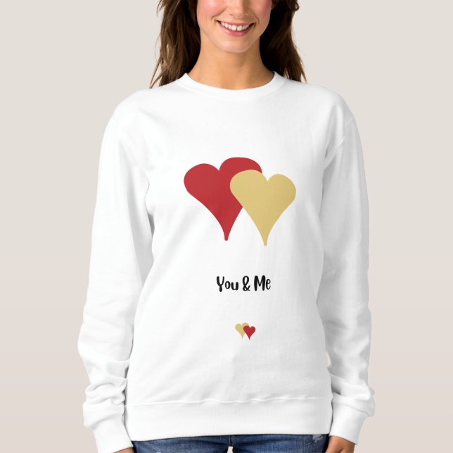 Happy Valentine's Day -Valentine Day For Lovers  Sweatshirt (Front)