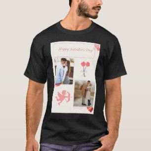 Happy Valentine's Day your photo T-Shirt