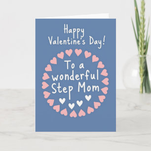 Happy Valentines Step Mom Hearts Card