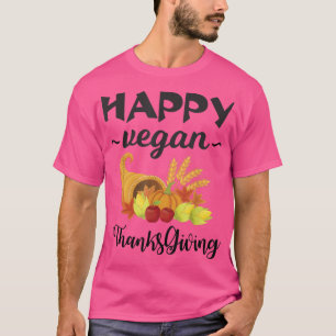 Happy Vegan Thanksgiving  Pumpkin Men Women Gifts  T-Shirt