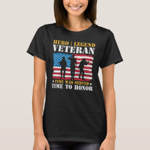 Happy Veterans Day Gift Time To Honour American Re T-Shirt