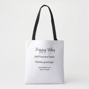 Happy vibes Christmas holiday greetings business y Tote Bag
