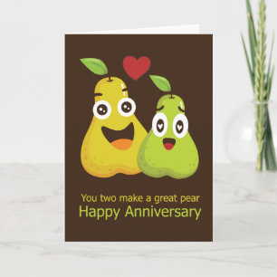 Happy Wedding Anniversary Great Pear Humour Card