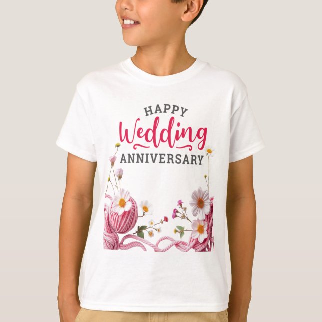 Happy Wedding anniversary  T-Shirt (Front)