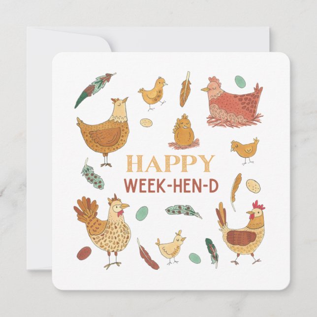 Happy Weekend Funny Hen Pun Cute Chickens (Front)