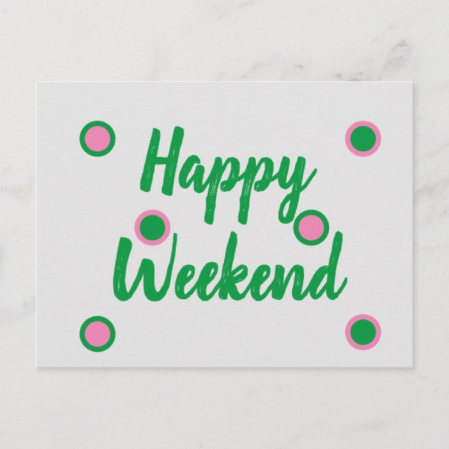 Happy Weekend Postcard (Front)