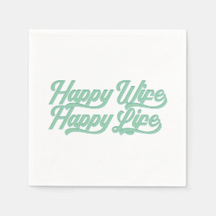 Happy Wife Happy Life Mother's Day   Paper Napkin