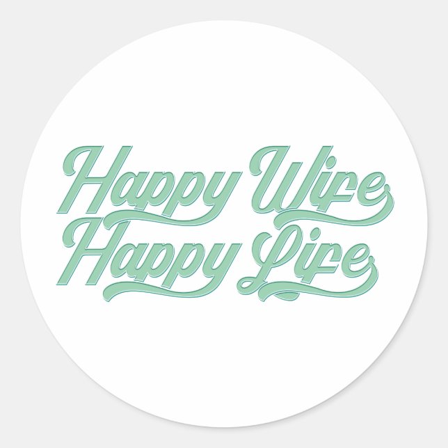 Happy Wife Happy Life Mother's Day | Sticker (Front)