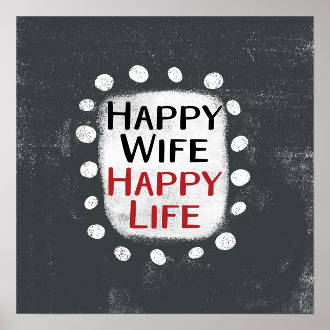Happy Wife Happy Life Poster Wall Art (Front)