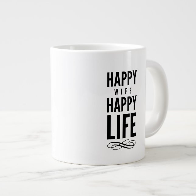 Happy Wife Wise Words Quote White Large Coffee Mug (Front Right)