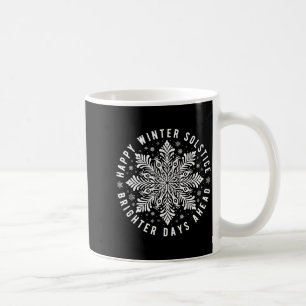 Happy Winter Solstice Brighter Days Ahead Yule Pag Coffee Mug