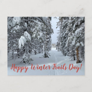Happy Winter Trails Day! Postcard