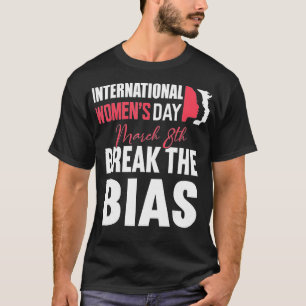 Happy Women's Day 8 March 2023, International Wome T-Shirt