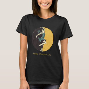 Happy Womens Day Feminist Empowerment Equality Fem T-Shirt