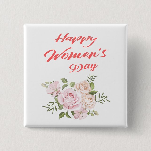 happy women's day white square 15 cm square badge (Front)