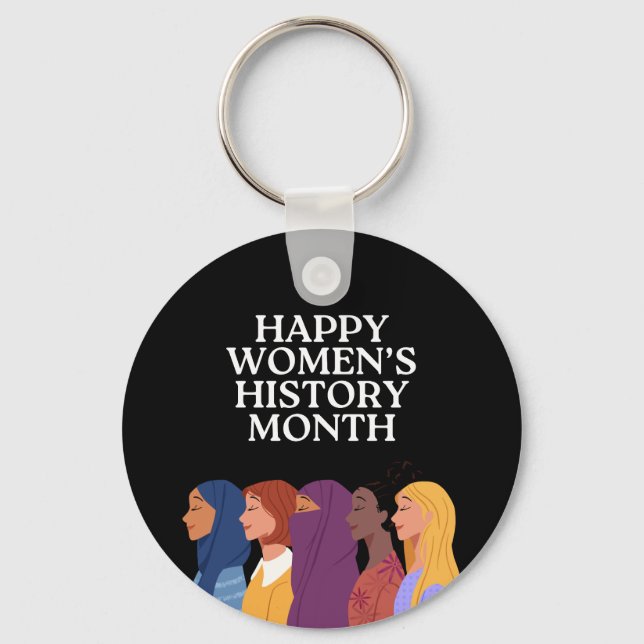 Happy Women's History Month Key Ring (Front)