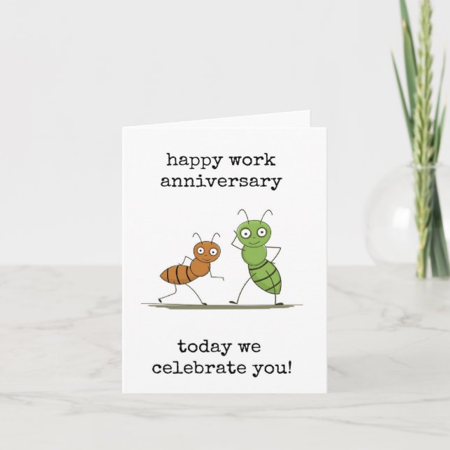 Happy Work Anniversary, Celebrate You, Funny, Cute Card (Front)