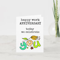 Happy Work Anniversary, Today We Celebrate You