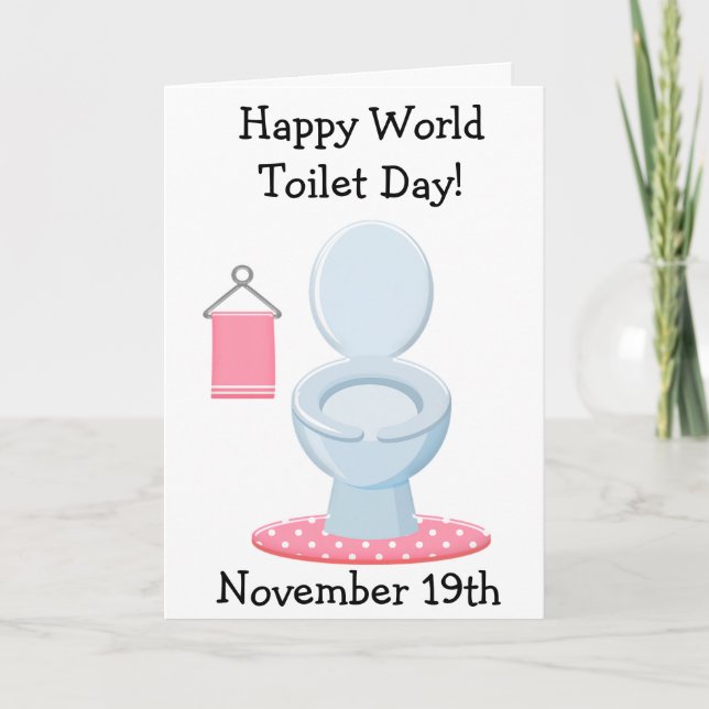 Happy World Toilet Day Funny Holidays Card (Front)