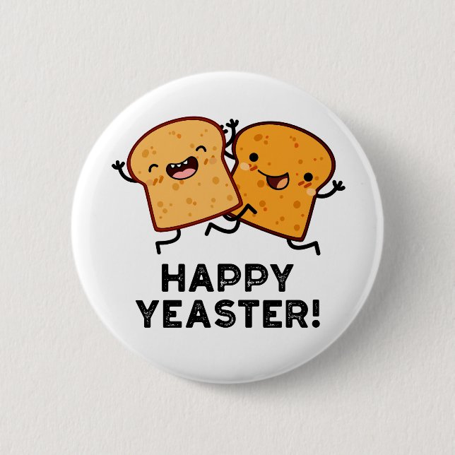 Happy Yeaster Funny Bread Pun  6 Cm Round Badge (Front)
