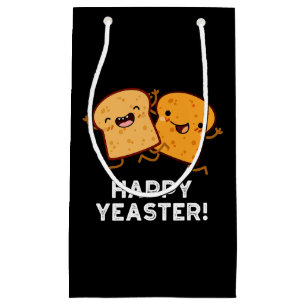 Happy Yeaster Funny Bread Pun Dark BG Small Gift Bag